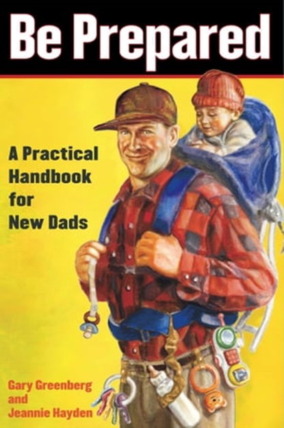 Be Prepared, Gary Greenberg ; Jeannie Hayden - Ebook - 9781439103326