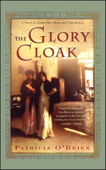 The Glory Cloak, Patricia O'Brien - Ebook - 9781439104200