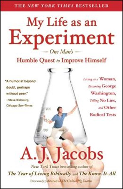 My Life as an Experiment, A. J. Jacobs - Paperback - 9781439104996
