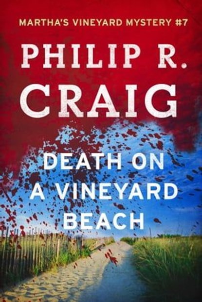 Death on a Vineyard Beach, Philip R. Craig - Ebook - 9781439105085