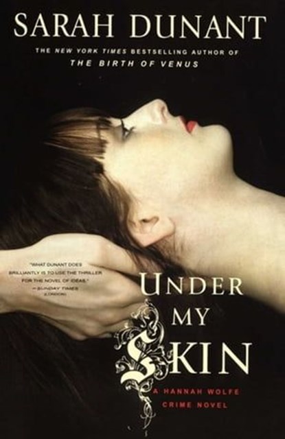 Under My Skin, Sarah Dunant - Ebook - 9781439105313