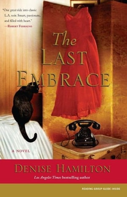 The Last Embrace, Denise Hamilton - Ebook - 9781439105511