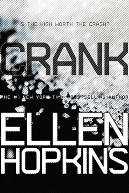 Crank, Ellen Hopkins - Ebook - 9781439106518