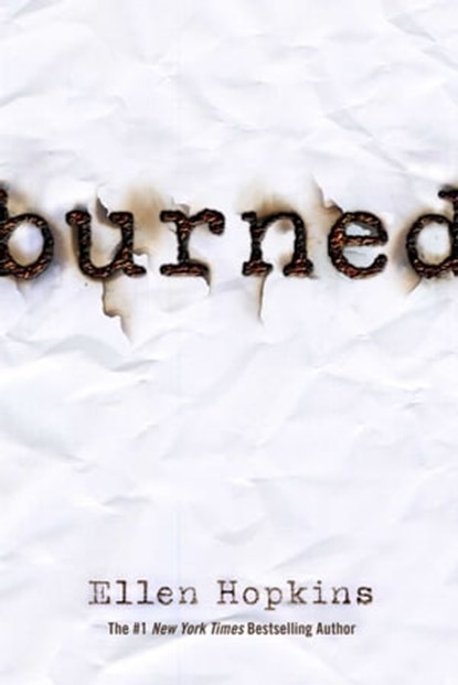 Burned, Ellen Hopkins - Ebook - 9781439106570