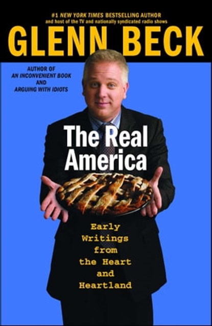 The Real America, Glenn Beck - Ebook - 9781439106730