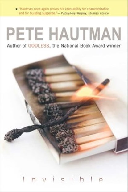 Invisible, Pete Hautman - Ebook - 9781439107041