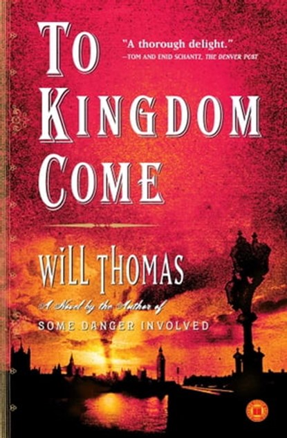 To Kingdom Come, Will Thomas - Ebook - 9781439107201