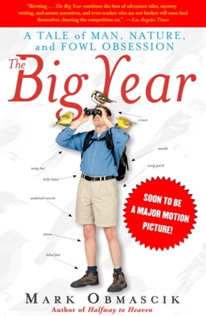 The Big Year, Mark Obmascik - Ebook - 9781439107454