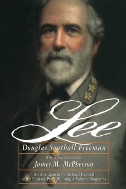 Lee, Douglas Southall Freeman - Ebook - 9781439107492