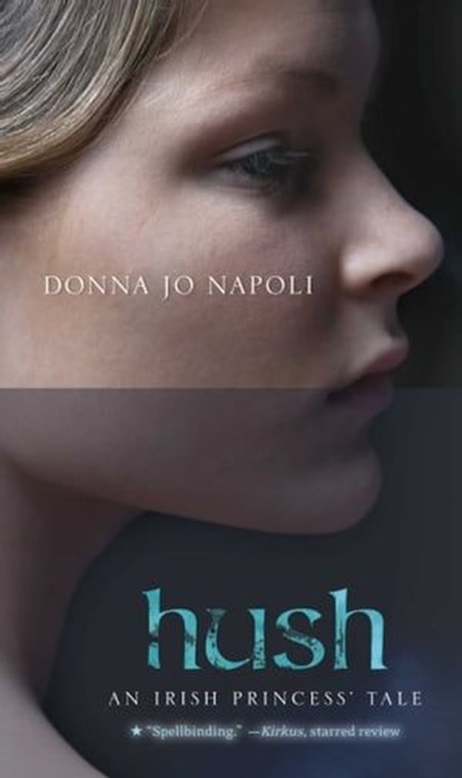 Hush, Donna Jo Napoli - Ebook - 9781439107614