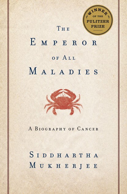 Mukherjee, S: Emperor of All Maladies, Siddhartha Mukherjee - Gebonden - 9781439107959