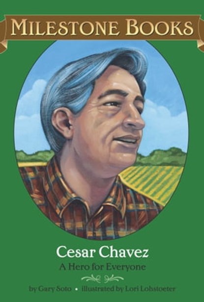 Cesar Chavez, Gary Soto - Ebook - 9781439108895