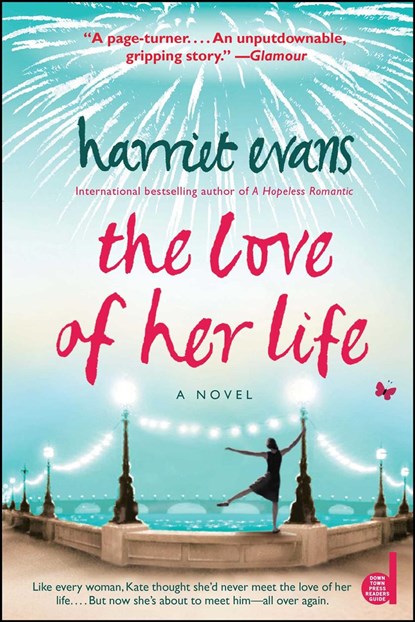 The Love of Her Life, Harriet Evans - Paperback - 9781439113158