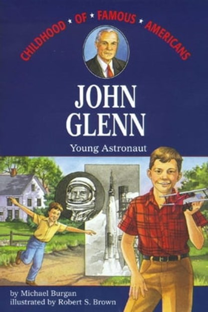 John Glenn, Michael Burgan - Ebook - 9781439113295