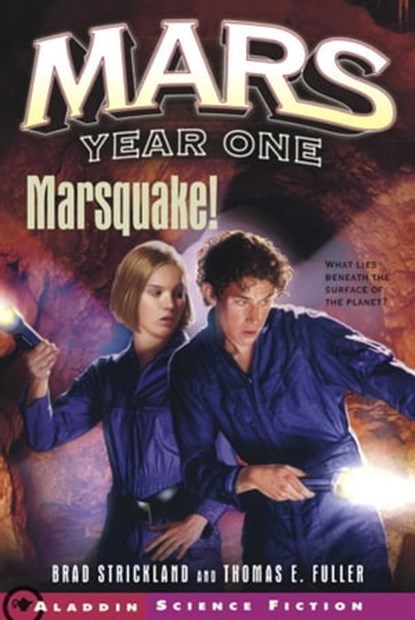 Marsquake!, Brad Strickland ; Thomas E. Fuller - Ebook - 9781439113806