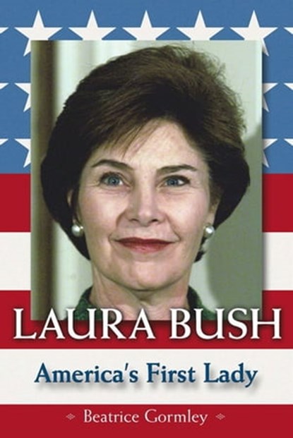 Laura Bush, Beatrice Gormley - Ebook - 9781439114308
