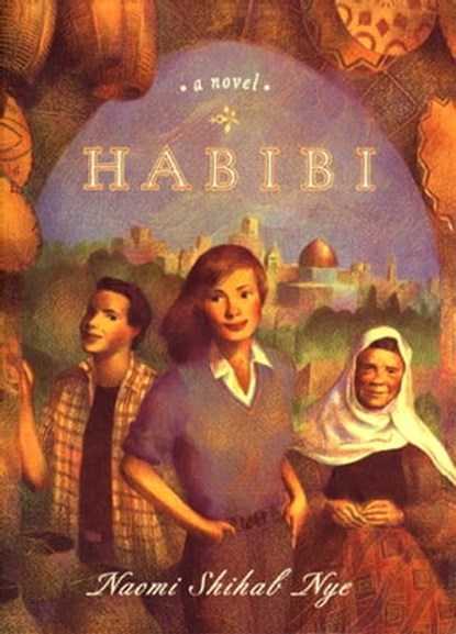 Habibi, Naomi Shihab Nye - Ebook - 9781439115190