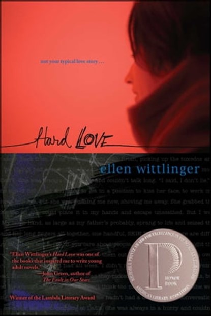 Hard Love, Ellen Wittlinger - Ebook - 9781439115565