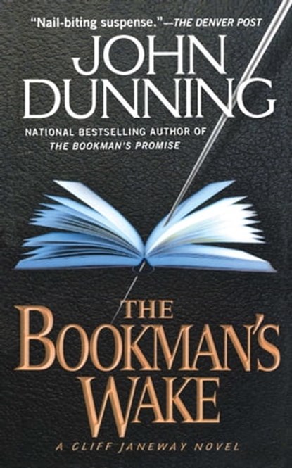 The Bookman's Wake, John Dunning - Ebook - 9781439117323