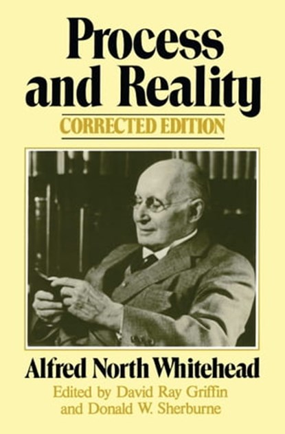 Process and Reality, Alfred North Whitehead - Ebook - 9781439118368
