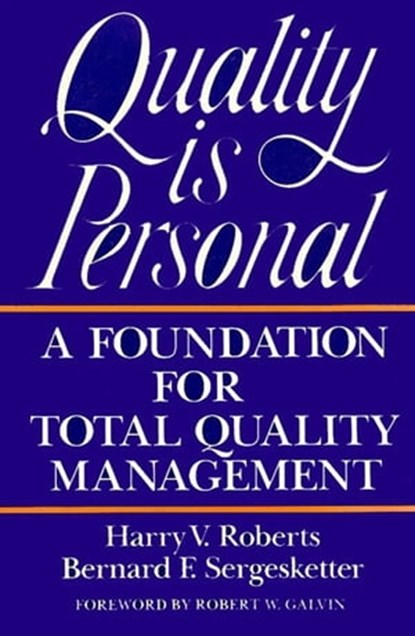 Quality Is Personal, Harry Roberts - Ebook - 9781439118528