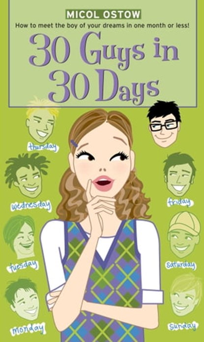 30 Guys in 30 Days, Micol Ostow - Ebook - 9781439120460
