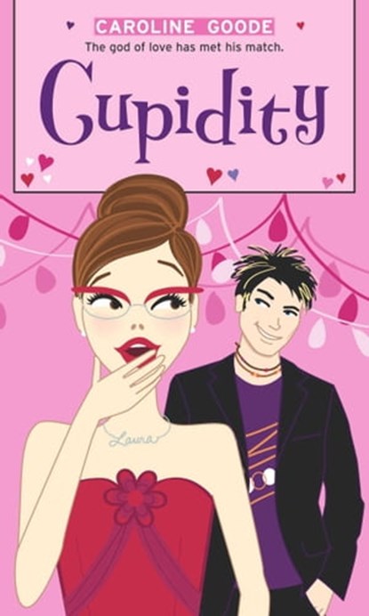 Cupidity, Caroline Goode - Ebook - 9781439120804