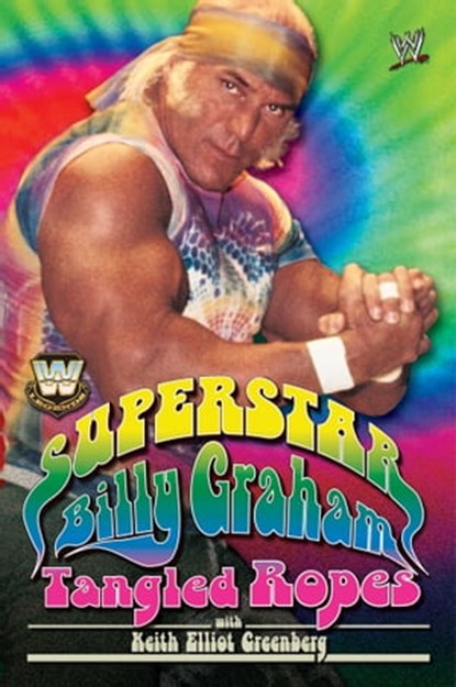 WWE Legends - Superstar Billy Graham, Billy Graham - Ebook - 9781439121795