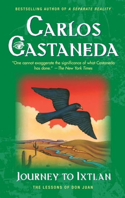 Journey To Ixtlan, Carlos Castaneda - Ebook - 9781439121849