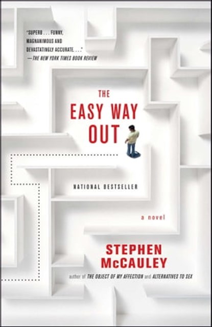 Easy Way Out, Stephen McCauley - Ebook - 9781439122303