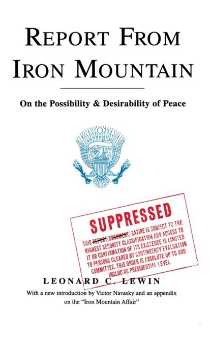 Report From Iron Mountain, Leonard C. Lewin - Paperback - 9781439123119