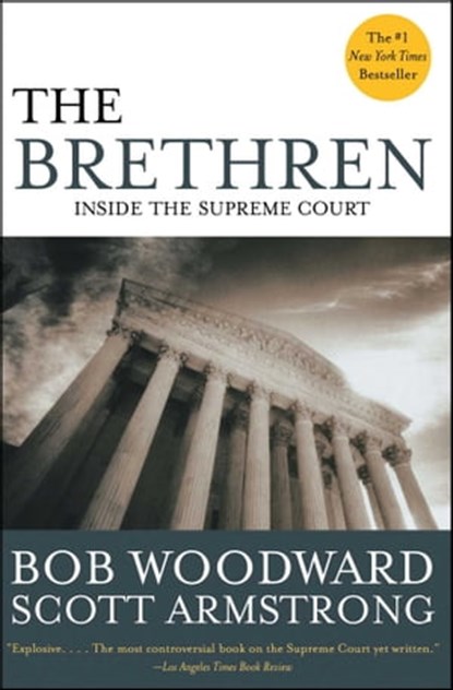 The Brethren, Bob Woodward ; Scott Armstrong - Ebook - 9781439126349