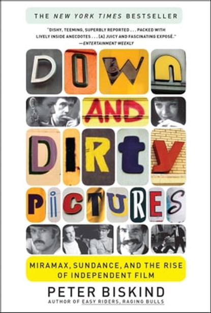 Down and Dirty Pictures, Peter Biskind - Ebook - 9781439127100