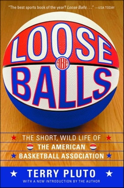 Loose Balls, Terry Pluto - Ebook - 9781439127520