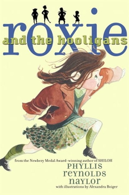 Roxie and the Hooligans, Phyllis Reynolds Naylor - Ebook - 9781439132128
