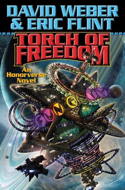 Torch of Freedom, David Weber ; Eric Flint - Gebonden - 9781439133057