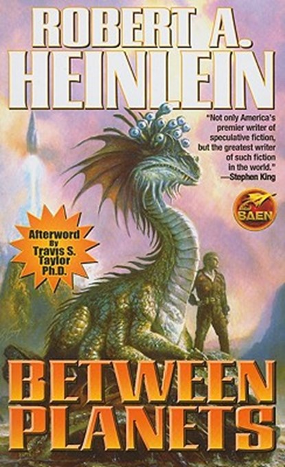 Between Planets, Robert A. Heinlein - Paperback - 9781439133217