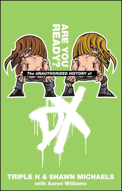 Triple H: Unauthorized History of DX, Triple H. - Paperback - 9781439137277