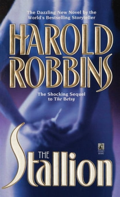 The Stallion, Harold Robbins - Ebook - 9781439141106