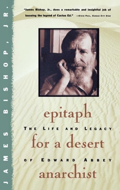 Epitaph For A Desert Anarchist, James Bishop - Ebook - 9781439143643