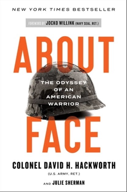 About Face, Col. David H. Hackworth - Ebook - 9781439144503