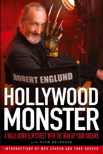 Hollywood Monster, Robert Englund ; Alan Goldsher - Paperback - 9781439150498