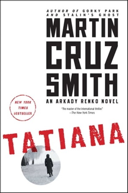 Tatiana, Martin Cruz Smith - Ebook - 9781439153185