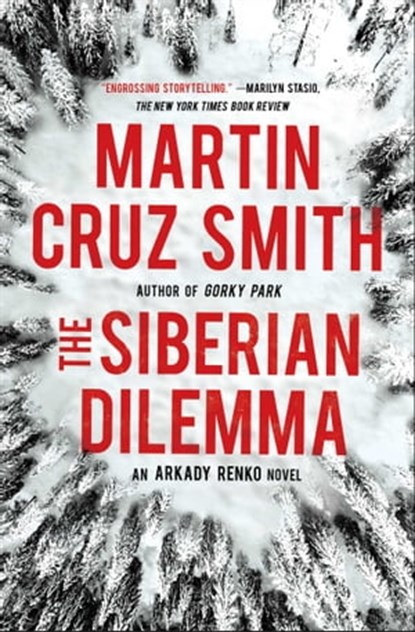 The Siberian Dilemma, Martin Cruz Smith - Ebook - 9781439153208