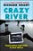 Crazy River, Richard Grant - Paperback - 9781439154144