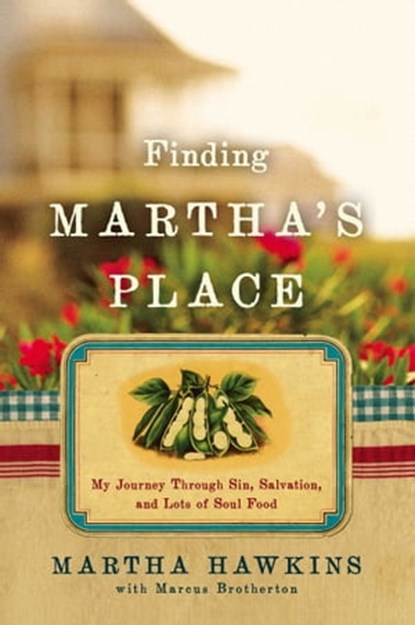 Finding Martha's Place, Martha Hawkins - Ebook - 9781439155905