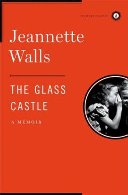 The Glass Castle, Jeannette Walls - Gebonden - 9781439156964