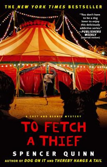 To Fetch a Thief, Spencer Quinn - Paperback - 9781439157084