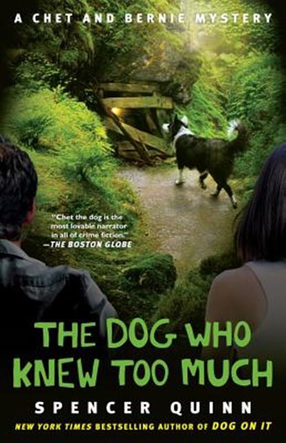 The Dog Who Knew Too Much, Spencer Quinn - Paperback - 9781439157107