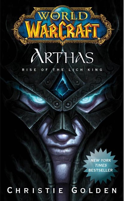 World of Warcraft: Arthas, Christie Golden - Paperback Pocket - 9781439157602